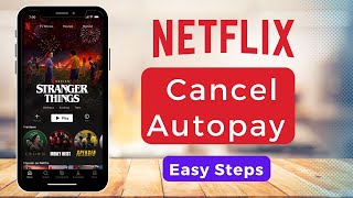 How to Cancel Autopay in Netflix !!