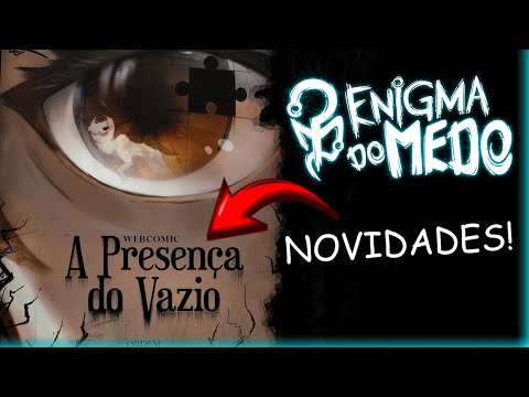 NOVA WEBCOMICS COM SEGREDOS! - ENIGMA DO MEDO