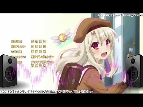 Fate kaleid liner プリズマ☆イリヤ OP,ED,挿入歌 アニソンメドレー Prisma Illya Anime Songs Full 魔法少女☆伊莉雅 动漫歌曲