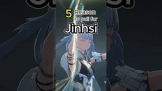 5 Reason to pull for Jinhsi #wutheringwaves #jinhsi #kurogames