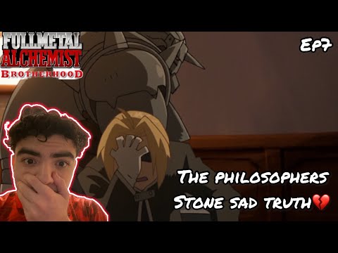 THE PHILOSOPHERS STONE SAD TRUTH💔! | FULLMETAL ALCHEMIST: BROTHERHOOD EPISODE 7 REACTION