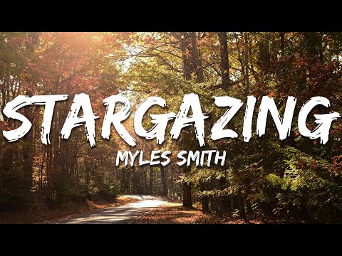 Myles Smith - Stargazing (Lyrics)