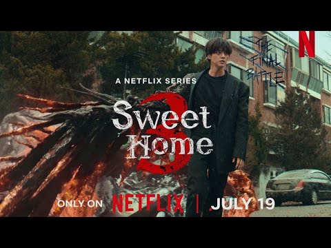 "Sweet Home Season 3: Epic Finale Trailer, Release Date, Cast, and More!"