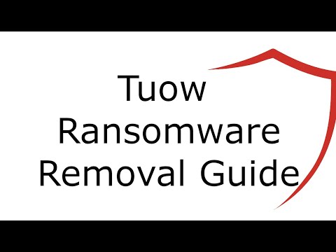 Tuow File Virus Ransomware [.Tuow ] Removal and Decrypt .Tuow Files