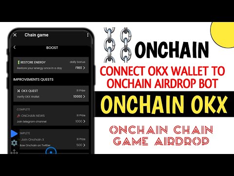 Connect OKX Wallet to Onchain Airdrop || Join Chain Airdrop, ¿List || How to claim Onchain Coin