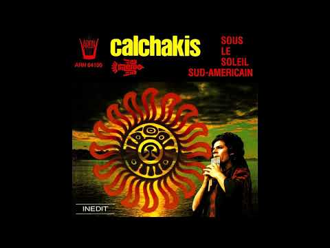 Pizarro y el Inca - Los Calchakis