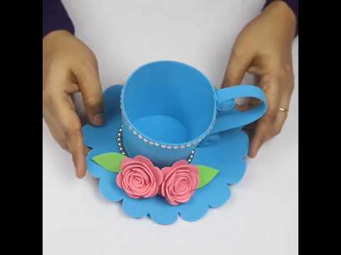 Beautiful Tea Cup making Using Eva Foam #diy #evafoam #shorts #craft