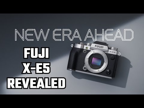 Fuji X-E5 Huge Announcement: Coming Sooner Than Expected