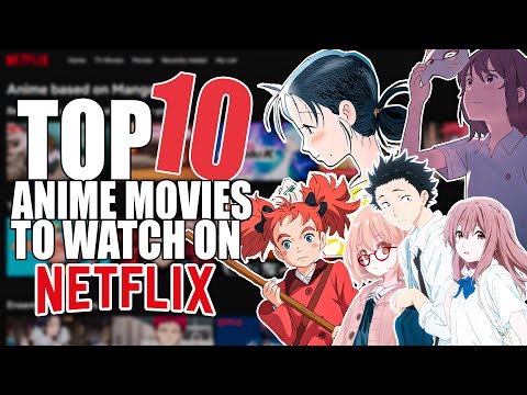 Best Anime Movies To Watch On Netflix