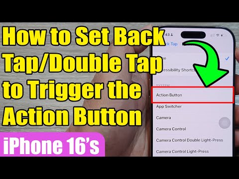 📱iPhone 16/16 Pro Max: How to Set Back Tap/Double Tap to Trigger the Action Button