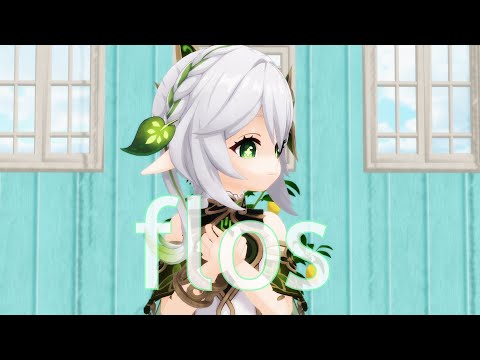 【原神MMD/Genshin Impact MMD】flos【ナヒーダ】