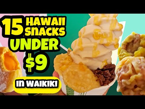 15 Hawaii Snacks UNDER $9 in Waikiki & Rating each item!