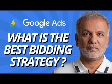 Best Bidding Strategy - What Is The Best Bid Strategy For Google Ads, Display Ads, Shopping Ads