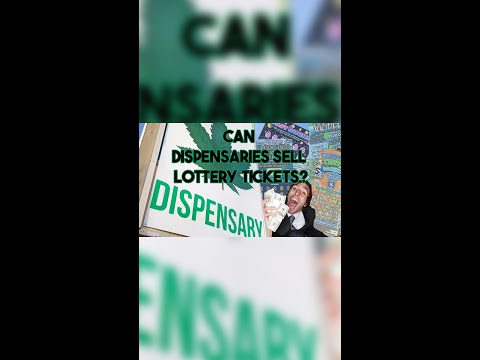 Can Dispensaries Sell Lottery Tickets?