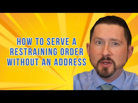 How to Serve a Restraining Order Without an Address #learnaboutlaw