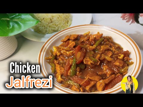 Easy Chiken Jalfrezi Recipe | Restaurants Style Chiken Jalfrezi  | چکن جلفریزی #chikenjalfrezirecipe