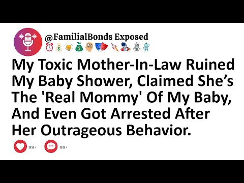 My Toxic Mother-In-Law Ruined My Baby Shower, Claimed She’s The 'Real Mommy' Of My Baby, And Even...