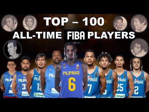 PHILIPPINES Top 100 All-time FIBA Players, Part 1 of 5 (81st to 100th)