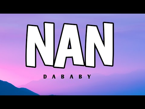 Dababy - NAN (Lyrics)