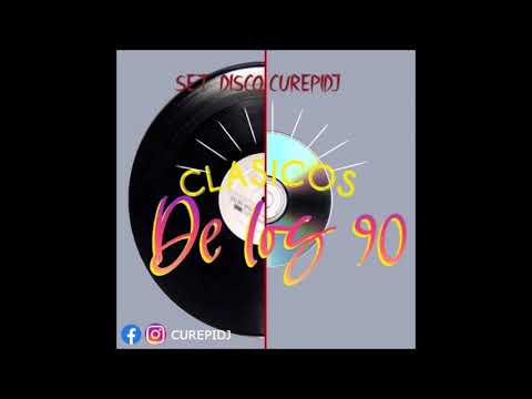 SET MUSICA DISCO DE LOS 90 (IN THE MIX CUREPI DJ)