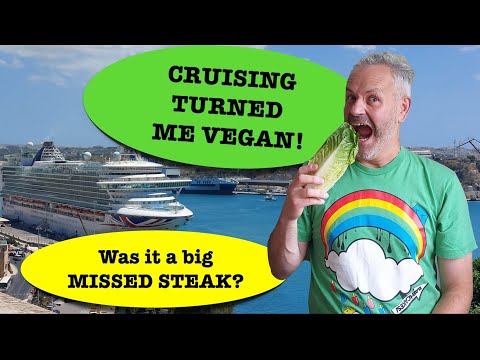 HOW CRUISING TURNED ME VEGAN! (and did it last?)