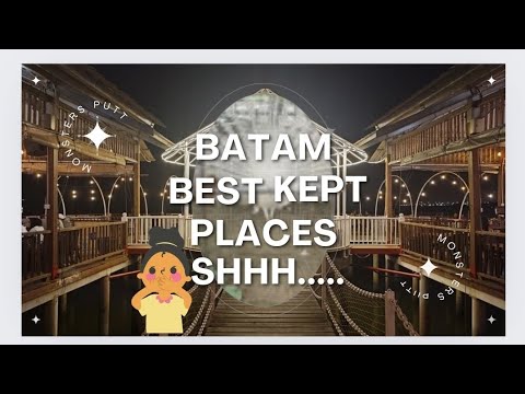 3 Batam Travel Spots we Discover & Love (not massage & shopping) [Indonesia] 这些是印尼巴谈岛的秘密旅游景点吧？