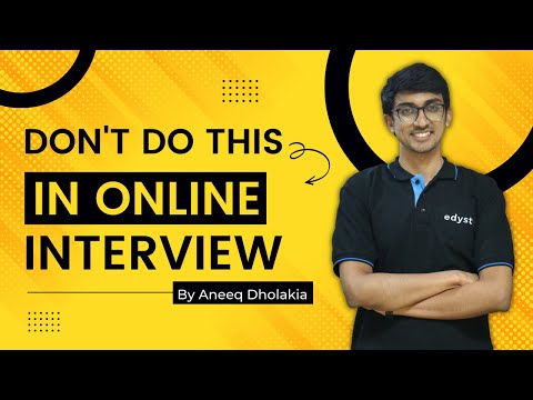 Online Interviews - Top 5 Don'ts