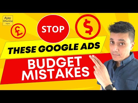 The Costly Google Ads Budget Mistakes You’re Making Right Now