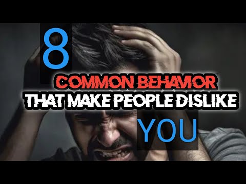 People DISLIKE You Because of These 8 Behaviours? in hindi.