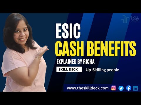 ESIC cash benefits explained by Richa