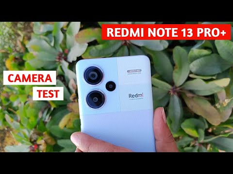 Redmi Note 13 Pro Plus Camera Test | Camera Testing Redmi Note 13 Pro Plus | Redmi Note 13 Pro Plus