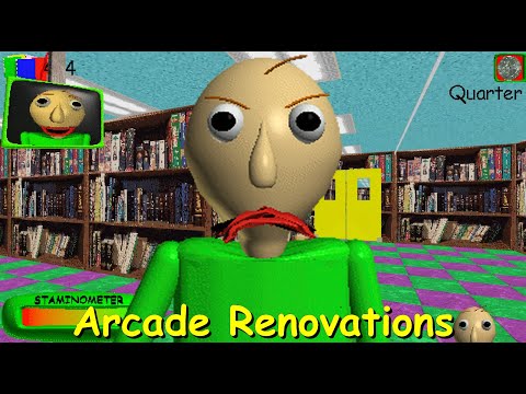 Arcade Renovations - Baldi's Basics Plus Mod