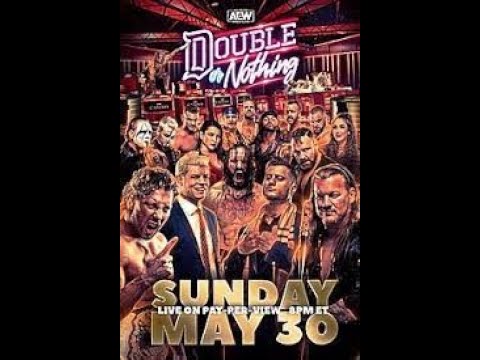 Double Or Nothing With A Packed House On The Side!!! (Pay Per Preview: AEW Double Or Nothing 2021)