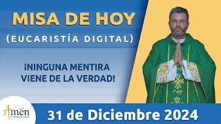 Misa de Hoy | Padre Carlos Yepes | Martes 31 Diciembre 2024 l Eucaristía Digital | Fe | Dios | Misa