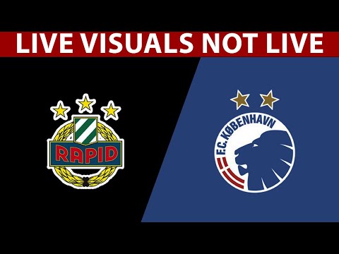 ⚽ Rapid Wien vs FC Copenhagen LIVE | UEFA Europa Conference League