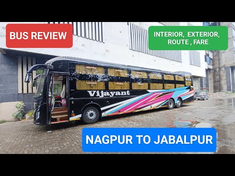 Vijayant Travels Volvo 9600s l Nagpur to Jabalpur l AC Sleeper Bus Review l fare l Route l Details