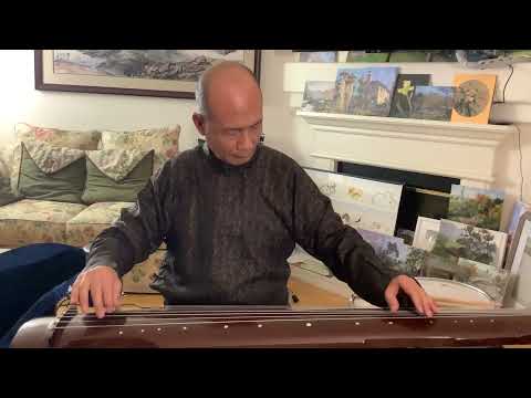 Henry's Guqin practice 神人暢 (Shen Ren Chang) Harmony of God and Men 12/31/2021