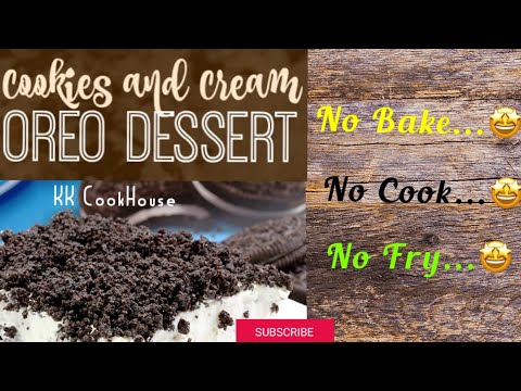 #Dessert || Heavenly No bake ,No cook,No Fry,No Flour ...Quick Oreo Dessert 😱 😳