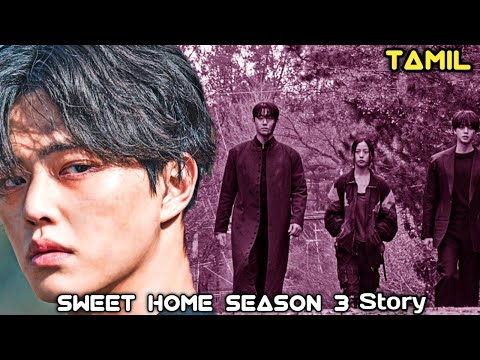 Sweet Home Season 3 Story வெறித்தனம் Did you know ? How Song kang Returns in Sweet Home season 2