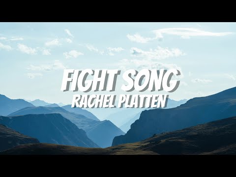 Rachel Platten - Fight Song (Lyrics)