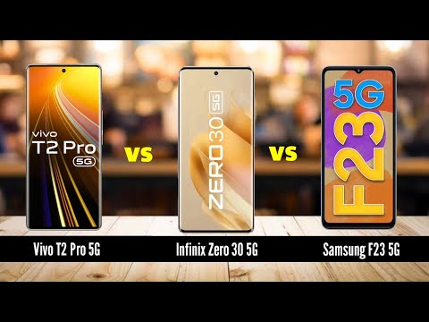 Top 3 5G Smartphones Battle: Vivo T2 Pro 5G vs Infinix Zero 30 5G vs Samsung F23 5G