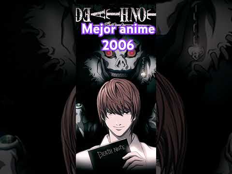 Mejor anime año 2006 Death Note