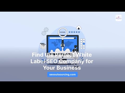 Find the Perfect White Label SEO Company for Your Business