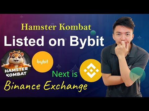 Hamster Kombat Listed on Bybit - Next is Binance Exchange | Hamster Kombat Latest Update