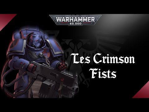 WARHAMMER 40K | Les Crimson Fists