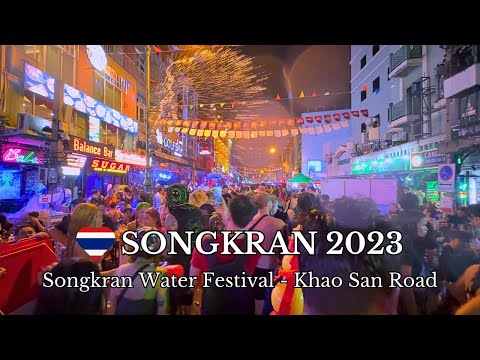 [4K] 🇹🇭 SONGKRAN 2023 Water Festival in Khao San Road