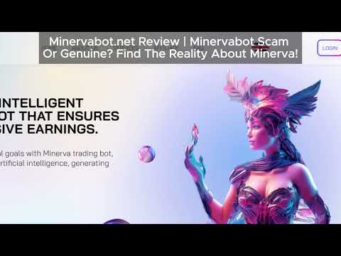 MinervaBot.net Review | Minerva Scam Or Genuine? Is It Safe To Invest In Minerva Bot?