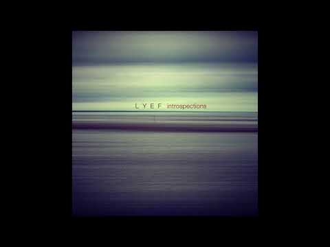 LYEF || Introspections (2016) Full Album