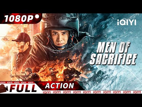 【ENG SUB】Men of Sacrifice | Crime/Police Action | New Chinese Movie | iQIYI Action Movie