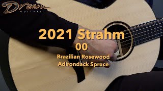 Dream Guitars - 2021 Strahm 00, Brazilian Rosewood & Adirondack Spruce #guitardemo #acousticguitar